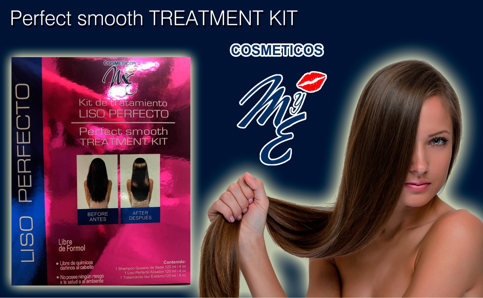 COSMETICOS MyE PERFECT SMOOTH TREATMENT KIT 120 ml 4 oz.